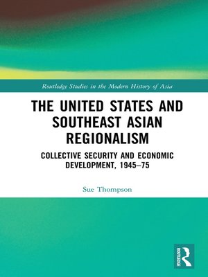 cover image of The United States and Southeast Asian Regionalism